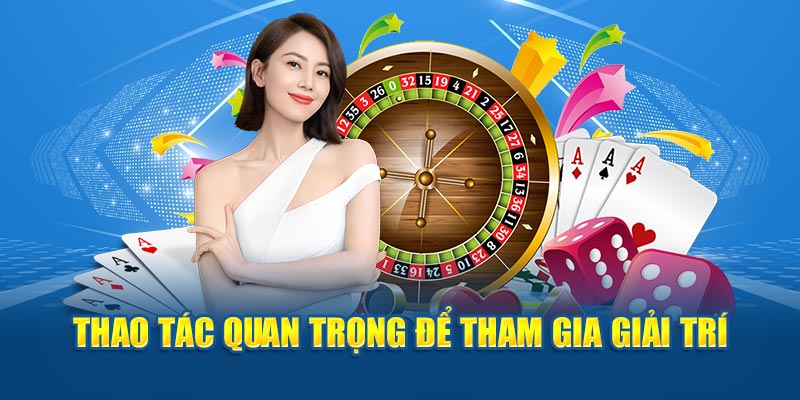 Một số hướng dẫn để tham gia giải trí tại DA88